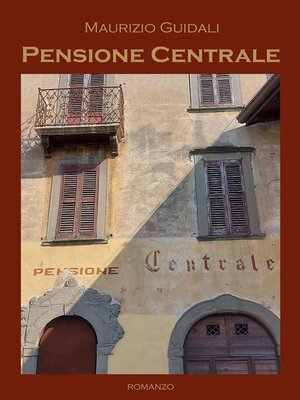 cover image of Pensione Centrale